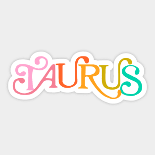 Taurus - rainbow lettering Sticker